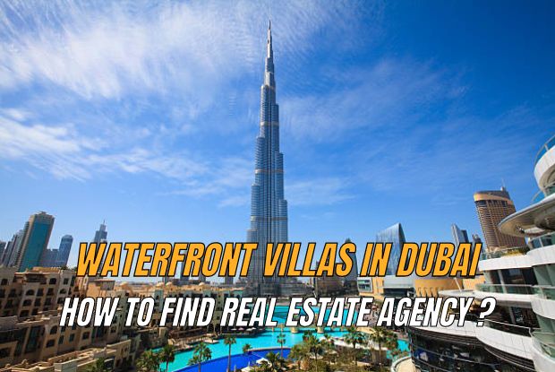 real estate agency to buy Waterfront Villas in Dubai